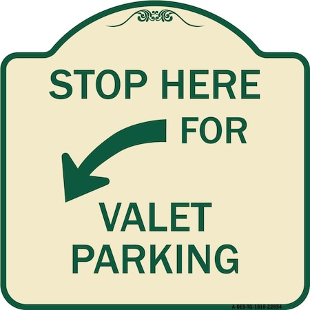 Signmission Stop Here for Valet Parking Left Arrow Heavy-Gauge Aluminum Sign, 18" x 18", TG-1818-22854 A-DES-TG-1818-22854